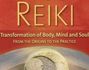 Book Review: This is Reiki: Transformation of Body, Mind and Soul from the Origins to the Practice
